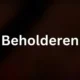 The Ultimate Guide to Beholderen: Everything You Need to Know About