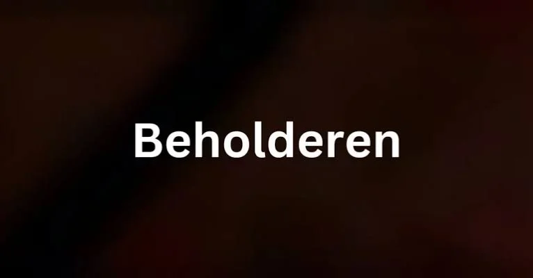 The Ultimate Guide to Beholderen: Everything You Need to Know About