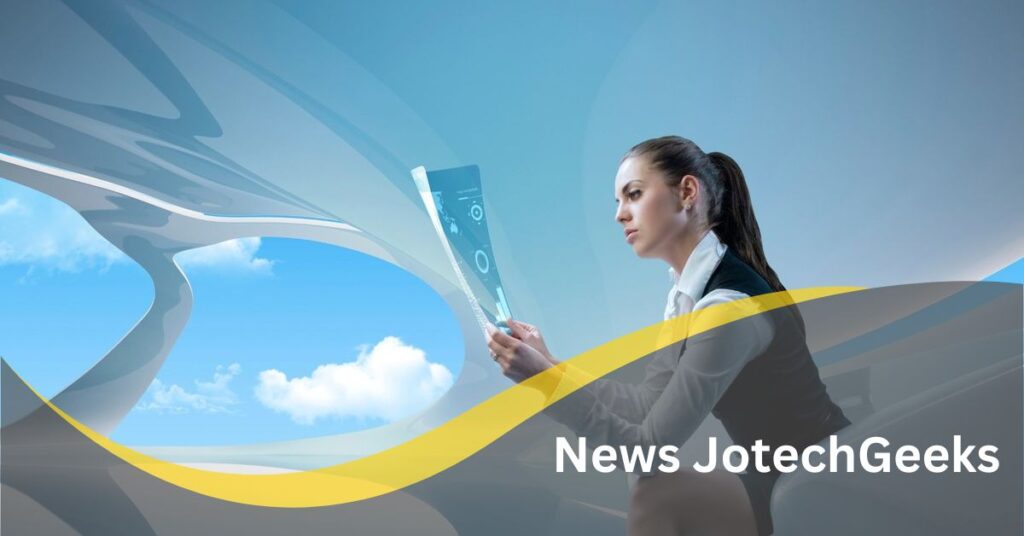 Discover the Latest Tech Insights with News Jotechgeeks